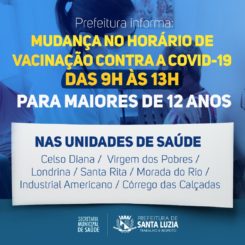 Alteração do horário de vacinação de maiores de 12 anos nas UBS’s que terão vacinação de crianças