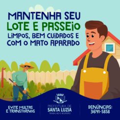 Prefeitura alerta proprietários de lotes particulares para providenciarem a limpeza dos terrenos e passeios com mato alto e manter demais cuidados
