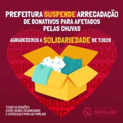 Prefeitura suspende arrecadação de donativos para afetados pelas chuvas