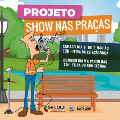 Projeto “Show nas Praças” começa neste sábado (8)