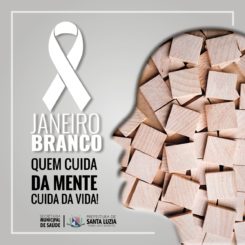 Janeiro Branco busca conscientizar a respeito dos cuidados necessários para a saúde mental