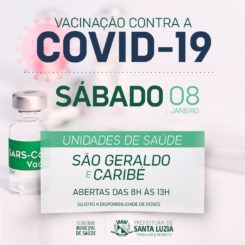 Vacinação contra a covid-19 neste sábado, nas unidades de saúde Caribé e São Geraldo