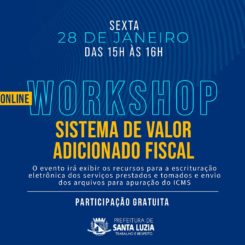 Prefeitura promove workshop online sobre Sistema de Valor Adicionado Fiscal