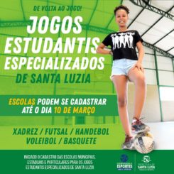 De Volta ao Jogo! Aberto cadastro para os Jogos Estudantis Especializados de Santa Luzia (JEESL)