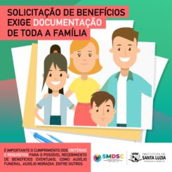 Solicitação de benefícios exige documentação de toda a família