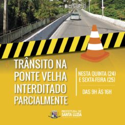 Trânsito na Ponte Velha interditado parcialmente nesta quinta (24) e sexta-feira (25)
