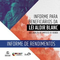 Informe para beneficiários da Lei Aldir Blanc
