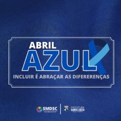 Abril Azul: Mês de Conscientização do Autismo
