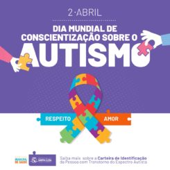 02 de abril – Dia Mundial da Conscientização do Autismo