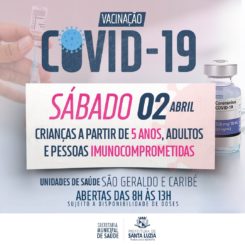 Sábado (2) tem vacinação contra a covid nas UBS’s Caribé e São Geraldo