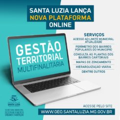 Santa Luzia lança plataforma online para acesso a novo sistema de dados para a gestão territorial multifinalitária