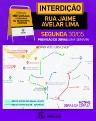 Atenção motoristas e usuários do transporte coletivo, Rua Jaime Avelar Lima, no bairro Idulipê será interditada na segunda-feira