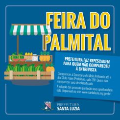 FEIRA DO PALMITAL: Prefeitura faz repescagem para quem não compareceu à entrevista