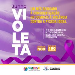 Junho Violeta: Um mês dedicado à conscientização do combate à violência contra a pessoa idosa
