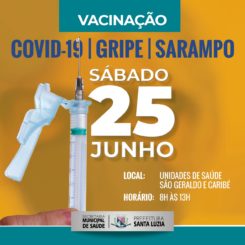 Unidades de saúde abertas para vacinação neste sábado (25)