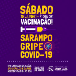 Vacinação neste sábado (18)