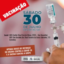 Sábado (30) de vacina nas UBS’s Caribé e São Geraldo