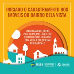 Iniciado o cadastramento para a REURB do bairro Bela Vista