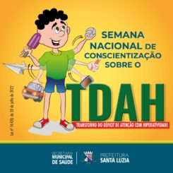 Semana Nacional de Conscientização sobre o Transtorno do Déficit de Atenção com Hiperatividade (TDAH)