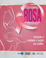 Outubro Rosa: mês de atenção à saúde da mulher