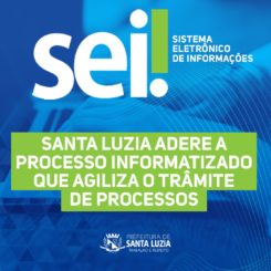 Santa Luzia adere a processo informatizado que agiliza o trâmite de processos