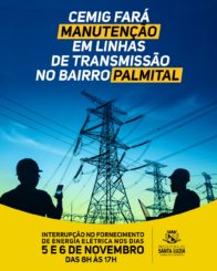 Cemig fará manutenção em linhas de transmissão, no bairro Palmital