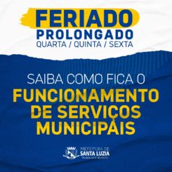 Funcionamento de serviços municipais durante o feriado prolongado