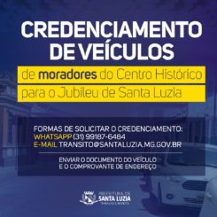 Credenciamento de veículos de moradores do Centro Histórico para o Jubileu de Santa Luzia