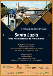 Documentário “Santa Luzia – Uma visão histórica de Minas Gerais” será lançado nesta quarta-feira, no teatro municipal