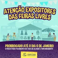 Atenção, expositores das Feiras Livres!