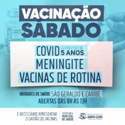 Sábado tem vacinação contra a covid -19, meningite C e vacinas de rotina em Santa Luzia