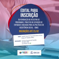 Aberto chamamento público para inscrição de entidades de assistência social