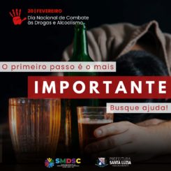20 de fevereiro – Dia Nacional de Combate ao Uso de Drogas e Alcoolismo