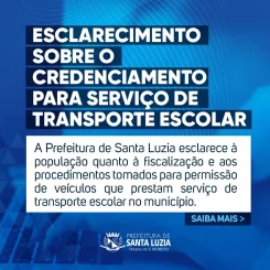 Esclarecimento sobre o credenciamento para serviço de transporte escolar