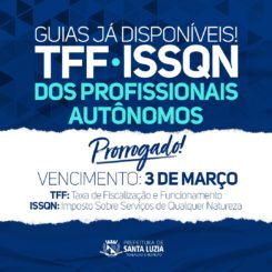 Prorrogado prazo para o pagamento de TFF e ISSQN dos profissionais autônomos