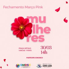 Ação Social de fechamento do Março Pink