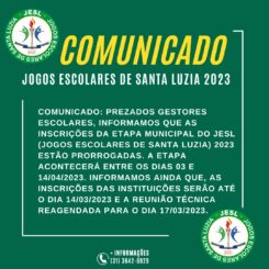 Os Jogos Escolares de Santa Luzia – JESL/2023 tem inscrições prorrogadas até o dia 14 deste mês
