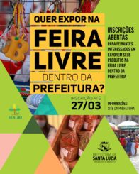 Feirantes interessados em exporem produtos na feira livre dentro da prefeitura devem fazer a inscrição até o dia 27 de março