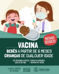Santa Luzia recebe novas doses da vacina contra a covid para bebês e crianças