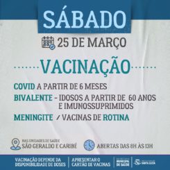 Sábado tem vacinação nas UBSs Caribé e São Geraldo