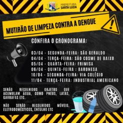 Confira os bairros que receberão o mutirão de limpeza contra dengue nos próximos dias