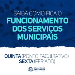 Funcionamento dos serviços municipais durante o feriado