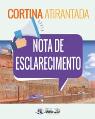Nota de esclarecimento sobre a obra de construção da Cortina Atirantada