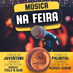 Feiras livres terão atração musical neste final de semana