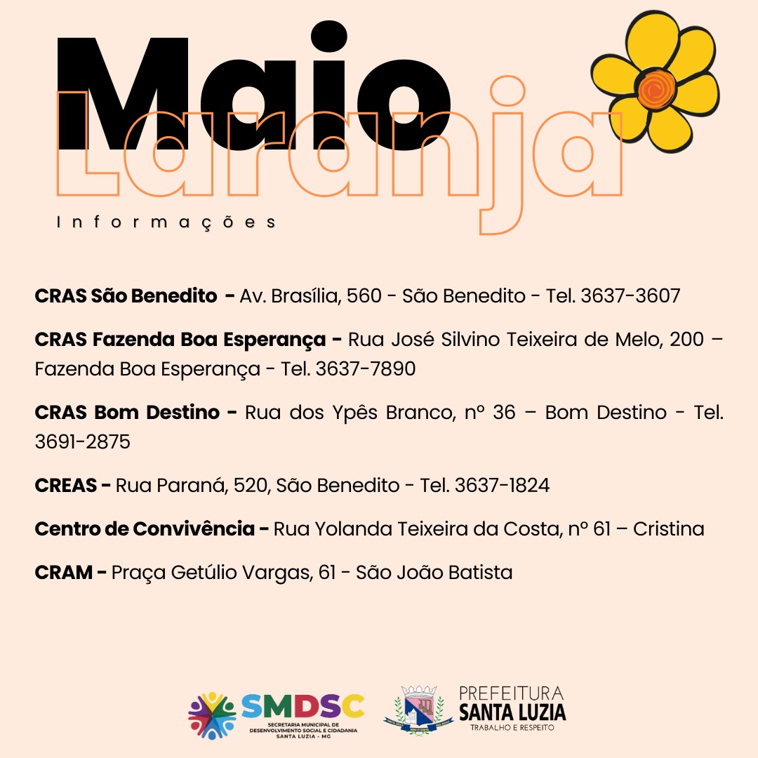 Maio Laranja terá várias atividades em todos os equipamentos da Assistência Social: Confira a programação