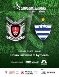 União Luziense enfrenta o Aymores na Arena Frimisa nesta quarta-feira