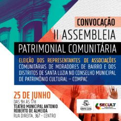 Convocação para a II Assembleia Patrimonial Comunitária de Santa Luzia