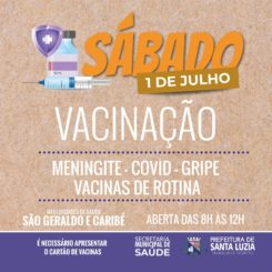 Nas unidades de saúde Caribé e São Geraldo amanhã é dia de vacinação