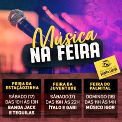 Feiras livres terão atração musical neste final de semana