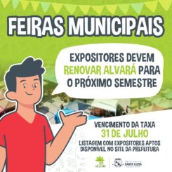 Expositores das feiras municipais devem renovar alvará para o próximo semestre